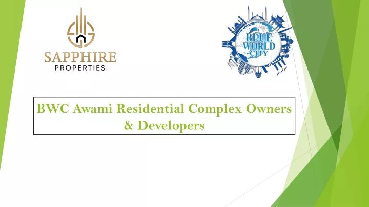 bwc awami residential complex owners developers