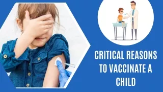 critical reasons to vaccinate a child