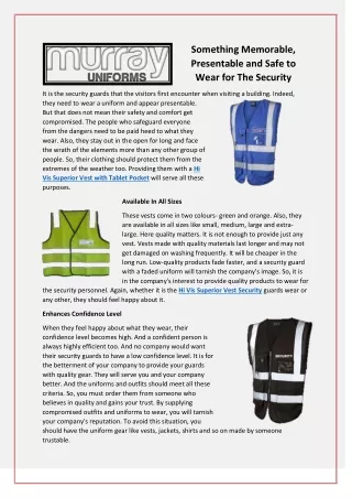 something memorable presentable and safe to wear