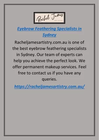 Eyebrow Feathering Specialists In Sydney | Racheljamesartistry.com.au