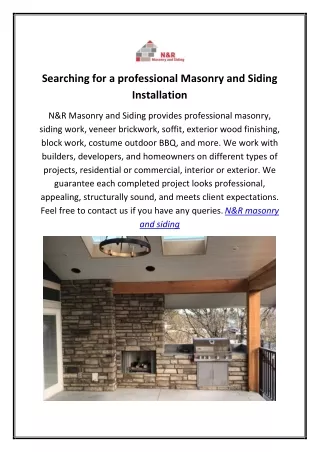 Searching for a professional Masonry and Siding Installation