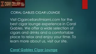 Coral Gables Cigar Lounge  Cigarcellarofmiami.com