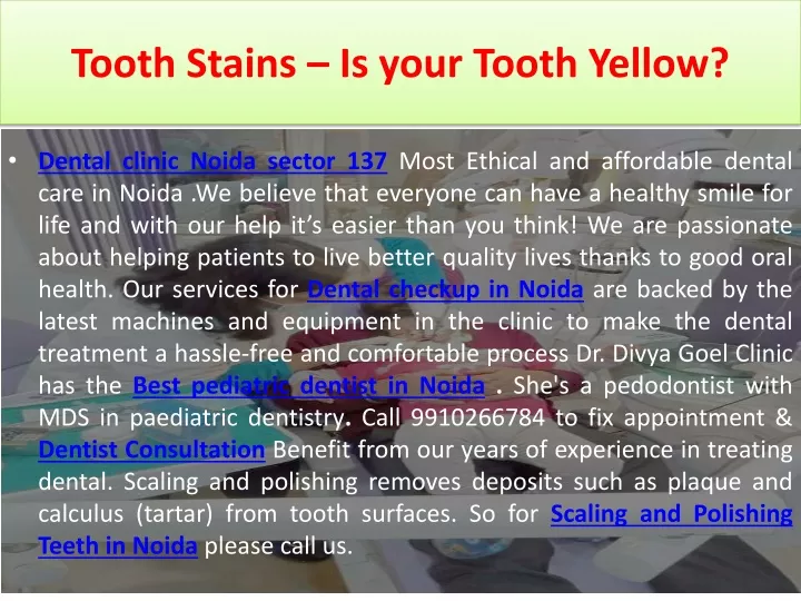 tooth stains is your tooth yellow