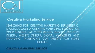 Creative Marketing Service | C-istudios.com
