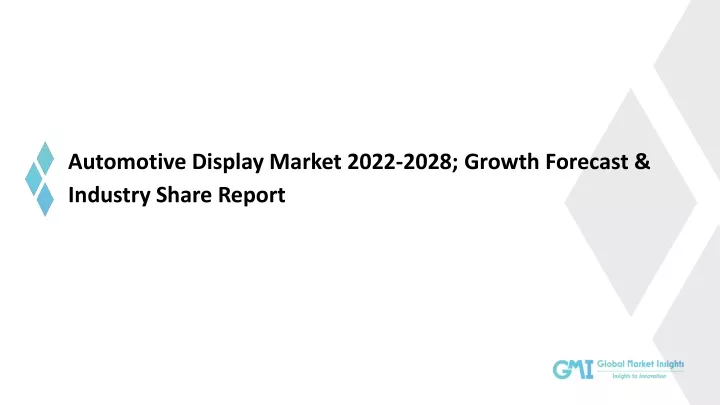 automotive display market 2022 2028 growth