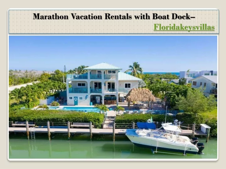 marathon vacation rentals with boat dock