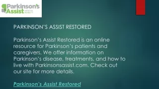 Parkinson’s Assist Restored  Parkinsonsassist.com