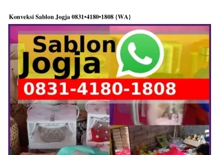 Konveksi Sablon Jogja Ô8ЗI•ㄐI8Ô•I8Ô8{WA}