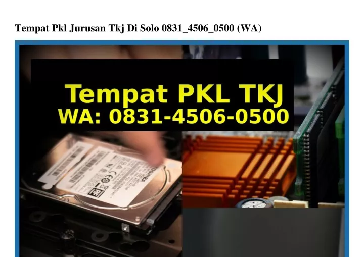 tempat pkl jurusan tkj di solo 0831 4506 0500 wa