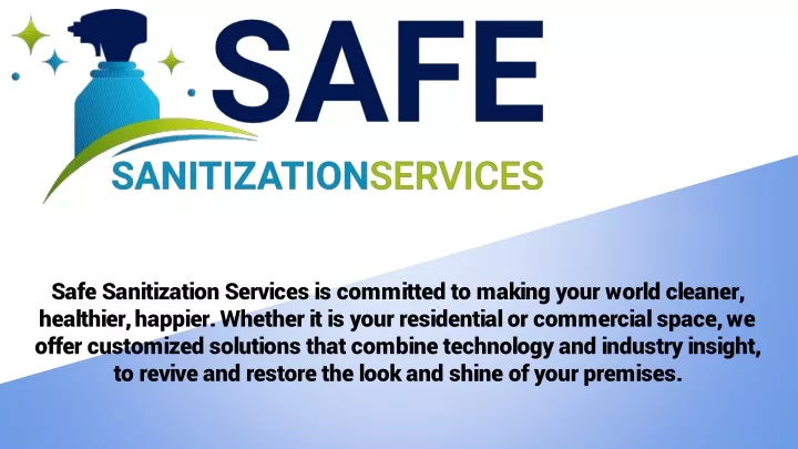 safe sanitization services is committed to making