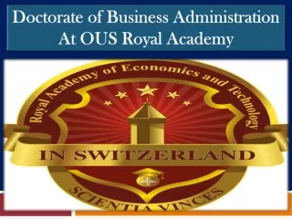 Doctorate of Business Administration At OUS Royal Academy