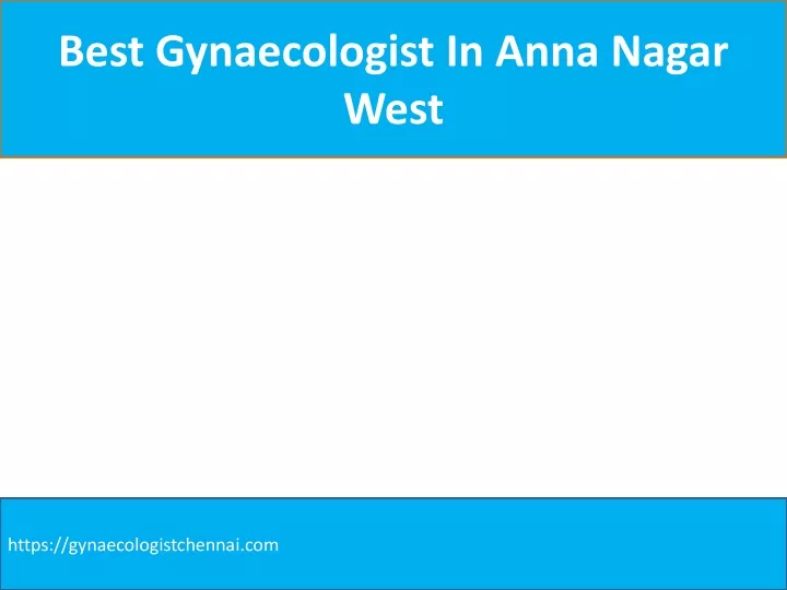 best gynaecologist in anna nagar west