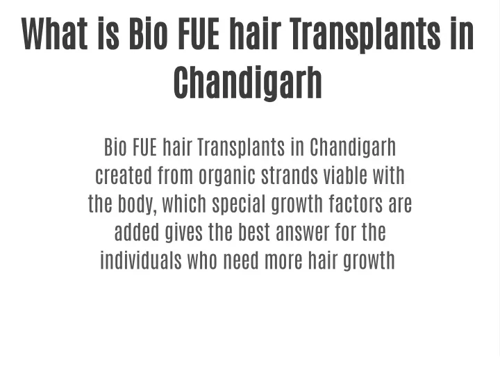 what is bio fue hair transplants in chandigarh