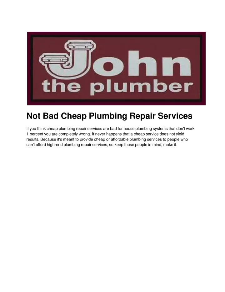 not bad cheap plumbing repair services