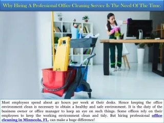 why hiring a professional office cleaning service is the need of the time