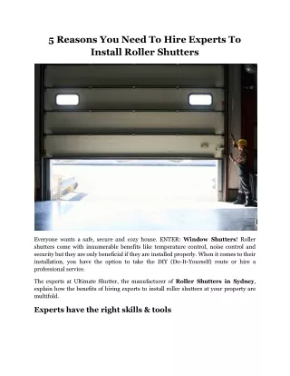 5 Reasons You Need To Hire Experts To Install Roller Shutters