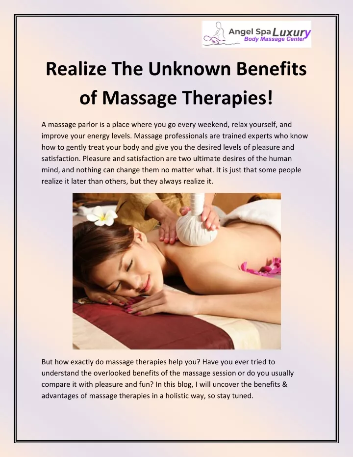 realize the unknown benefits of massage therapies