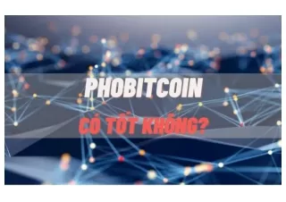 Review Phobitcoin: Thông tin chi tiết về sàn giao dịch dành cho trader Việt