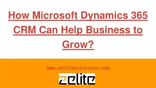 how microsoft dynamics 365 crm can help business to grow