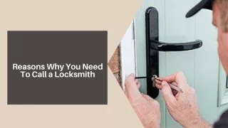 reasons why you need to call a locksmith