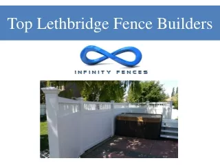 Top Lethbridge Fence Builders
