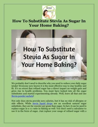 How To Substitute Stevia As Sugar In Your Home Baking?