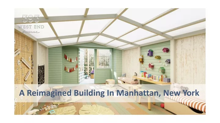 a reimagined building in manhattan new york