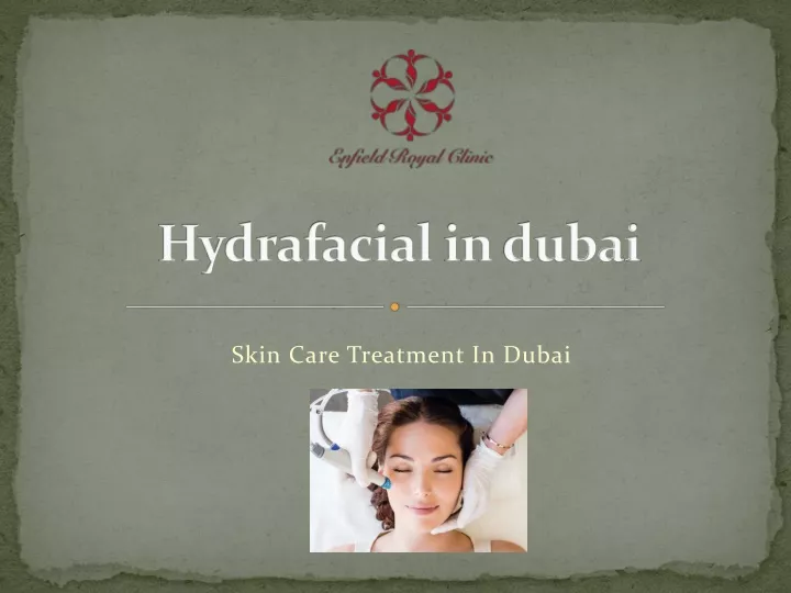 hydrafacial in dubai