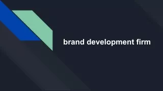 Brand development firm