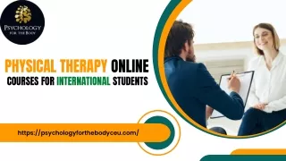 Physical Therapy Online Courses for International Students