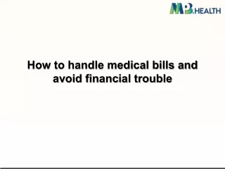 how to handle medical bills and avoid financial
