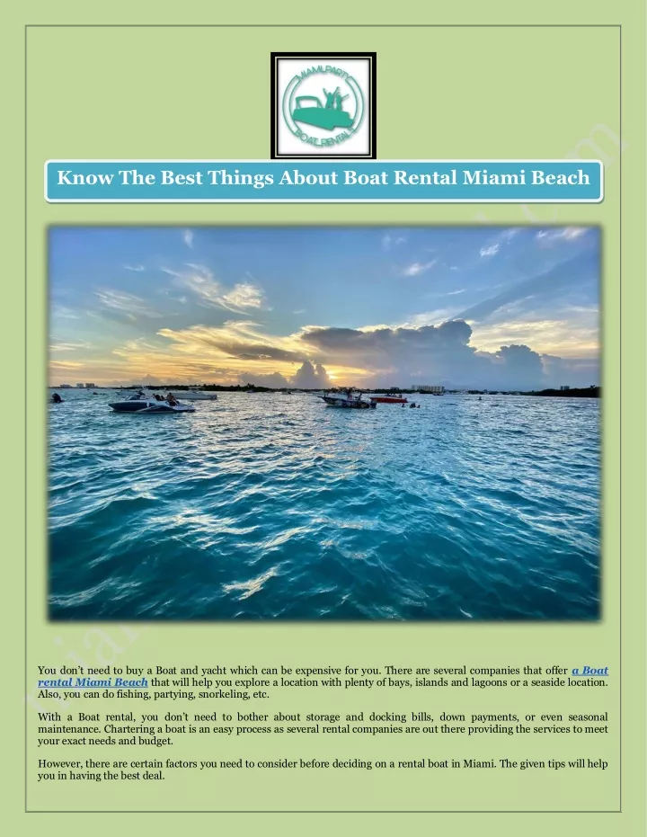 know the best things about boat rental miami beach