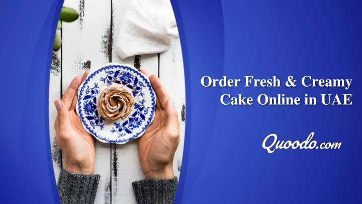 order fresh creamy cake online in uae