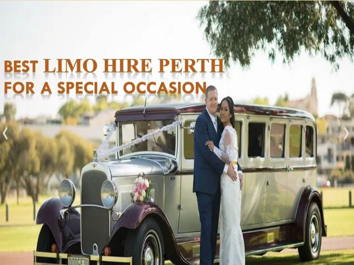 best limo hire perth for a special occasion