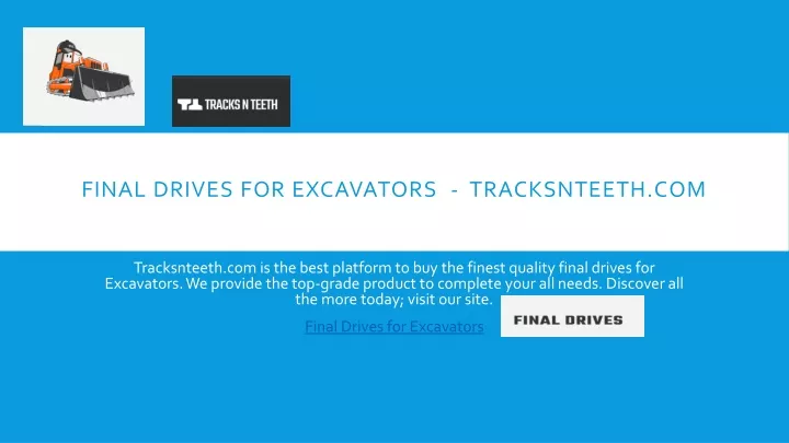 final drives for excavators tracksnteeth com