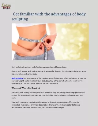 Buy Familiar with The Advantages of Body Sculpting