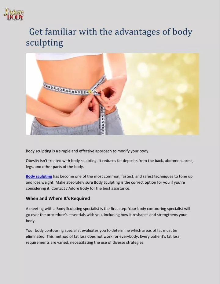 get familiar with the advantages of body sculpting