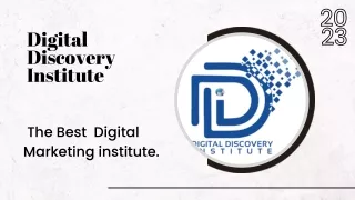Digital Discovery Institute ppt pdf