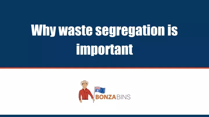 why waste segregation is important