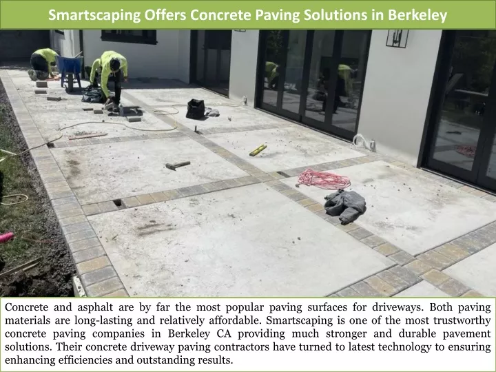 smartscaping offers concrete paving solutions in berkeley
