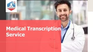 Medical Transcription Service