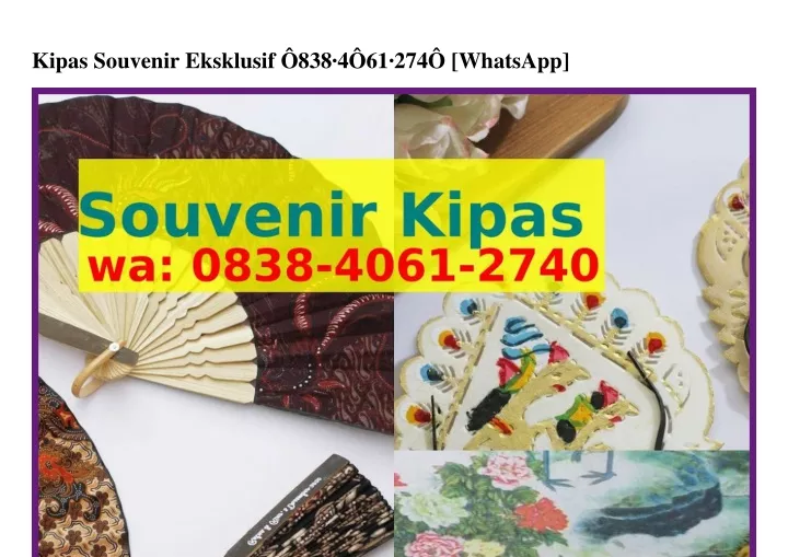 kipas souvenir eksklusif 838 4 61 274 whatsapp