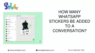 HOW MANY WHATSAPP STICKERS BE ADDED TO A CONVERSATION_