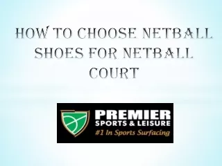 how to choose netball shoes for netball court