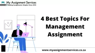 4 Best Topics For Management Assignment