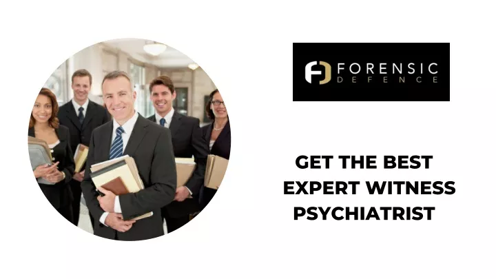 Ppt Get The Best Expert Witness Psychiatrist Powerpoint Presentation Id11520879 5880