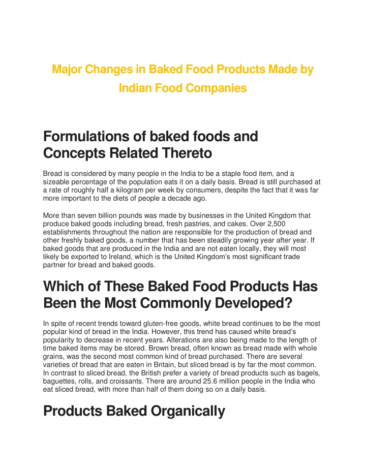 major changes in baked food products made