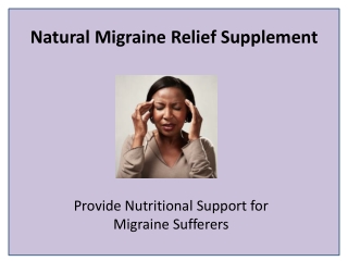 natural migraine relief supplement