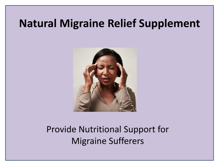 natural migraine relief supplement