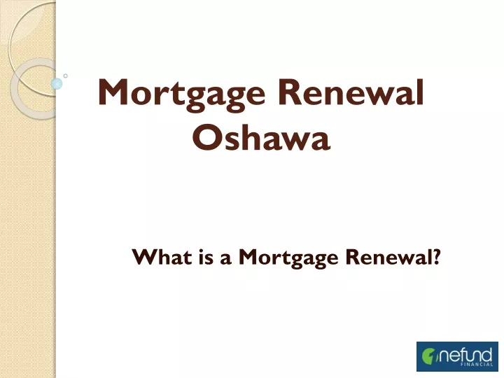 mortgage renewal oshawa
